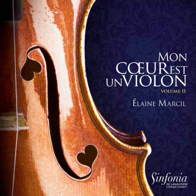 Mon coeur est un violon, volume II