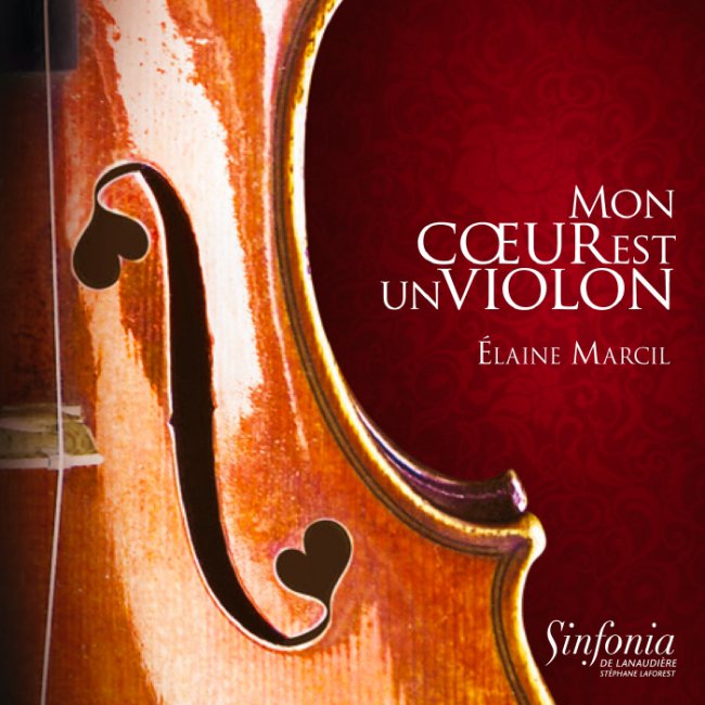 Mon coeur est un violon, volume I